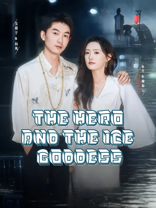The Hero and the Ice Goddess